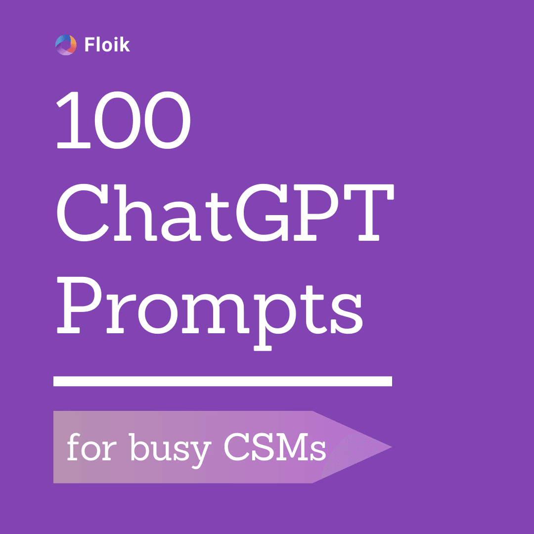100 ChatGPT Prompts for Busy CSMs logo